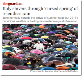 immagine articolo di The Guardian: Italy shivers through 'cursed spring' of relentless rain. June normally heralds the arrival of summer heat, but 2013's capricious weather is fuelling new meteorological obsession