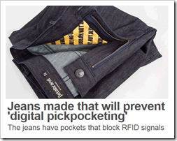 Jeans made that will prevent ‘digital pickpocketing’. The jeans have pockets that block RFID signals – BBC News