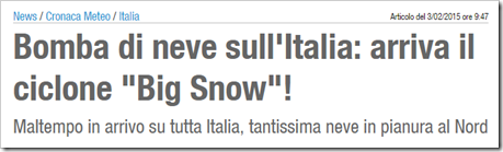 Bomba di neve sull'Italia: arriva il ciclone “Big Snow”! Maltempo in arrivo su tutta Italia, tantissima neve in pianura al Nord  – ilmeteo.it