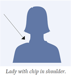 Lady with chip in shoulder