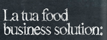 La tua food business solution