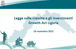Legge sulla crescita e gli investimenti. Growth Act Liguria 