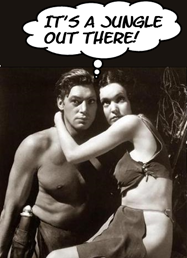 Tarzan e Jane con espressione preoccupata. Tarzan pensa: IT IS A JUNGLE OUT THERE