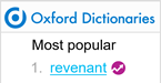 revenant: a person who has returned, especially supposedly from the dead – Oxford Dictionaries