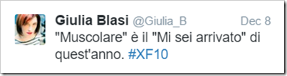 Giulia Blasi: “Muscolare” è il “Mi sei arrivato” di quest’anno. #XF10