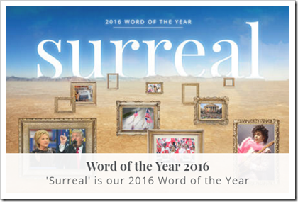 ‘Surreal’ is our 2016 Word of the Year