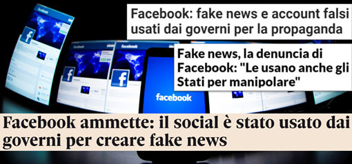 Facebook: fake news e account falsi usati dai governi per la propaganda – Fake news, la denuncia di Facebook: “Le usano anche gli stati per manipolare” – Facebook ammette: il social è stato usato dai governi per creare fake news. 