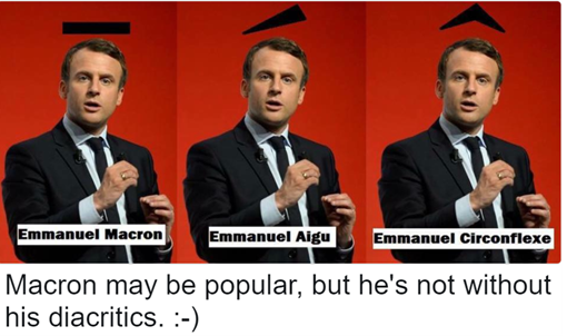 Macron may be popular, but he’s not without his diacritics