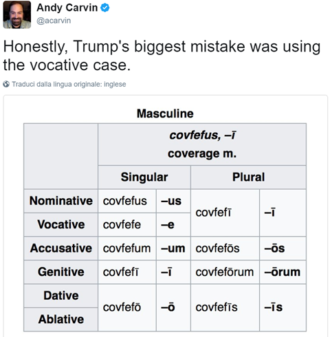 Honestly, Trump’s biggest mistake was using the vocative case. 