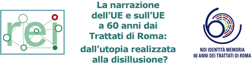 La narrazione dell’UE e sull’UE a 60 anni dai  Trattati di Roma: dall’utopia realizzata alla disillusione? 