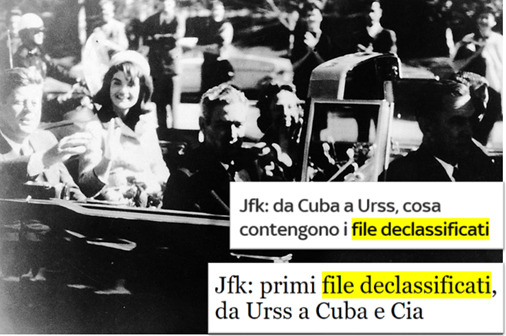 Esempi di notizie: Jfk: da Cuba a Urss, cosa contengono i file declassificati – Jfk: i primi file declassificati, da Urss a Cuba e Cia 