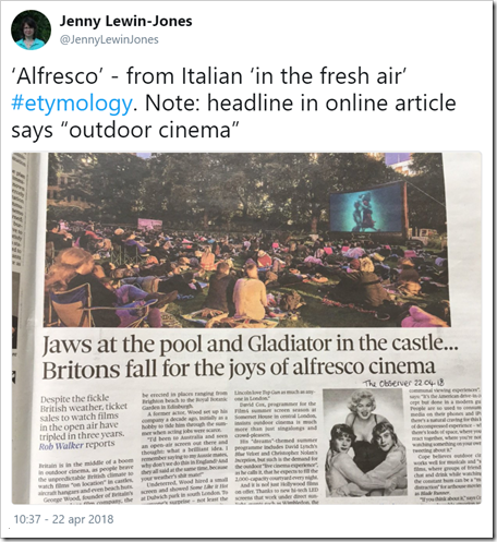 ‘Alfresco’ - from Italian ‘in the fresh air’ #etymology. Note: headline in online article says “outdoor cinema”