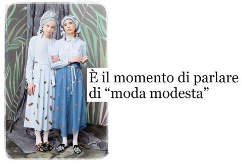 È il momento di parlare di “moda modesta”