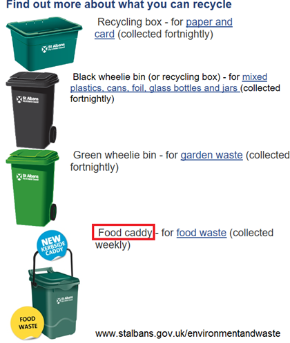 descrizione di vari tipi di contenitori per la raccolta differenziata. Nello specifico: food caddy - for food waste 