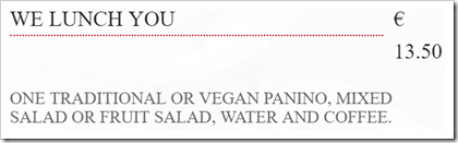 testo del menu We lunch you - one tradizional or vegan panino