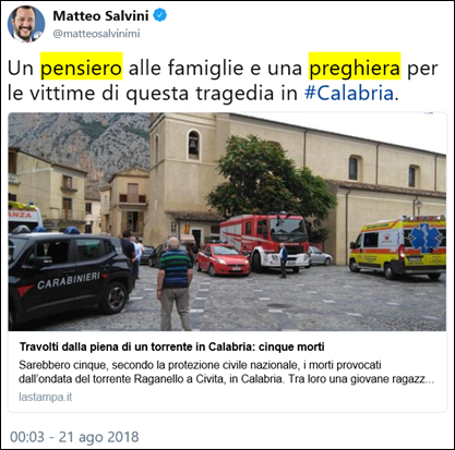 tweet di Matteo Salvini del 21 agosto 2018: Un pensiero alle famiglie e una preghiera per le vittime di questa tragedia in #Calabria.