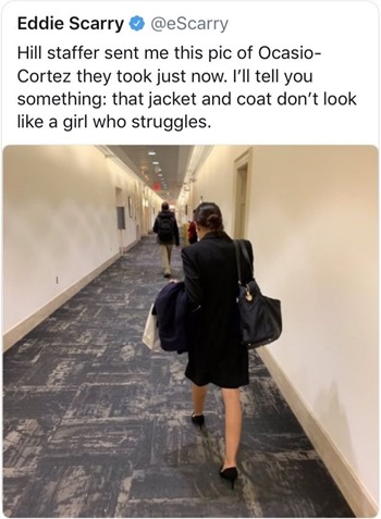 Hill staffer sent me this pic of Ocasio-Cortez they took just now. I’ll tell you something: that jacket and coat don’t look like a girl who struggles.