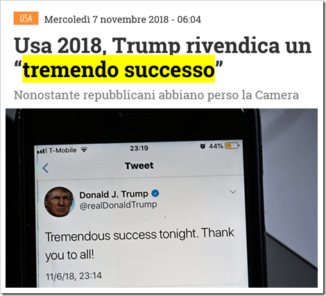 Usa 2018, Trump rivendica un “tremendo successo” nonostante i repubblicani abbiano perso la Camera. Foto del tweet di Trump: “Tremendous success tonight. Thank to you all!”