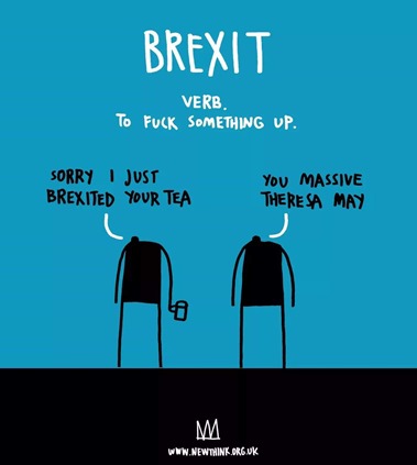 dialogo tra figure umane stilizzate: 1 “Sorry, I just brexited your tea” 2 “You massive Theresa May”