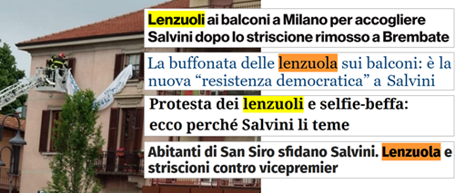 Titoli: Lenzuoli ai balconi a Milano per accogliere Salvini dopo lo striscione rimosso a Brembate; Proteste dei lenzuoli e selfie-beffa: ecco perché Salvini li teme; Abitanti di San Siro sfidano Salvini. Lenzuola e striscioni contro vicepremier. 