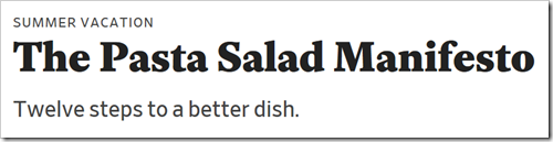 titolo articolo: The Pasta Salad Manifesto. Twelve steps to a better dish