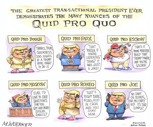 The greatest transactional president ever demonstrates the many nuances of the quid pro quo