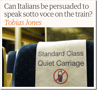 immagine e titolo: Can Italians be persuaded to speak sotto voce on the train? 