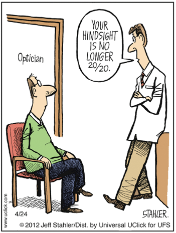vignetta americana in cui un oculista dice al paziente “Your hindsight is no longer 20/20”