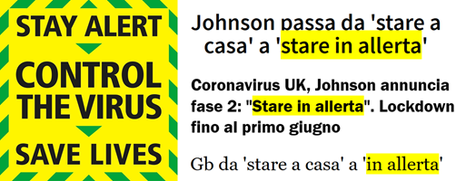 Titoli: 1 Johnson passa da “stare a casa” a “stare in allerta”; 2 Coronavirus UK, Johnson annuncia fase 2 “Stare in allerta”. Lockdown fino al primo giugno; 3 GB da “stare a casa” a “in allerta 