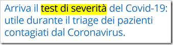 Arriva il test di severità del Covid-19: utile durante il triage dei pazienti contagiati dal Coronavirus.
