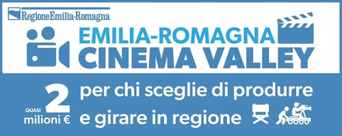 Emilia-Romagna Cinema Valley: quasi 2 milioni di € per chi sceglie di produrre e girare in regione