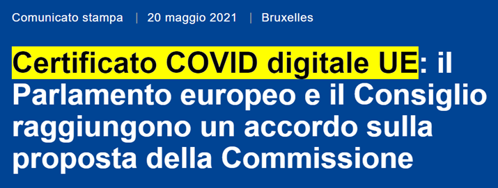 Comunicato stampa del 20 maggio 2021 -- Certificato COVID digitale UE: il Parlamento europeo e il Consiglio raggiungono un accordo sulla proposta della Commissione