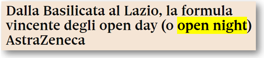 Titolo: Dalla Basilicata al Lazio, la formula vincente degli open day (o open night) AstraZeneca