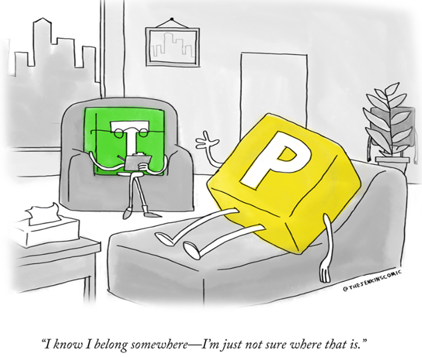 Vignetta dallo psicanalista, quadratino verde con la lettera T. Il paziente è un quadratino giallo con la lettera P che dice “I know I belong somewhere… I’m just not sure where that is”.
