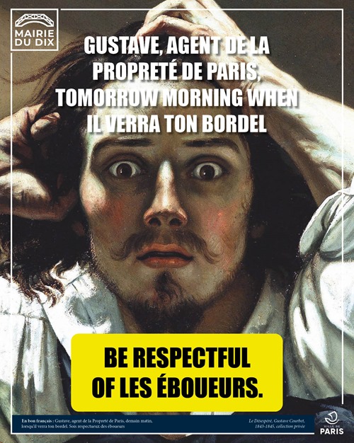 quadro Le Désespéré di Courbet con testo “Gustave, agent de la propeté de Paris tomorrow morning when il verra ton bordel – be respectful of les éboueurs”