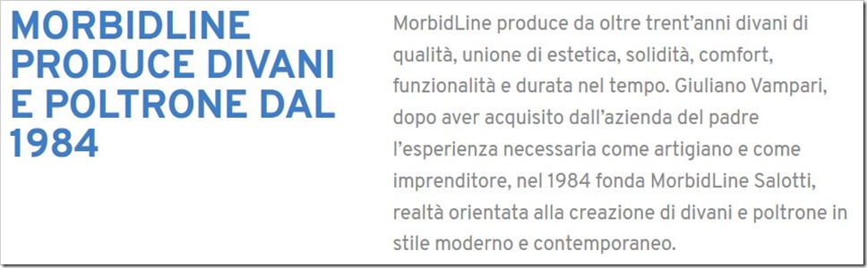 MORBIDLINE produce divantii e poltrone dal 1984
