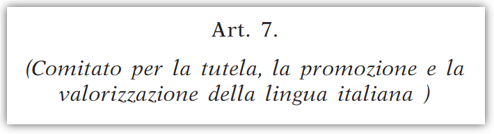 immagine di targa con dicitura Comitato per la tutela, la promozione e la valorizzazione della lingua italiana