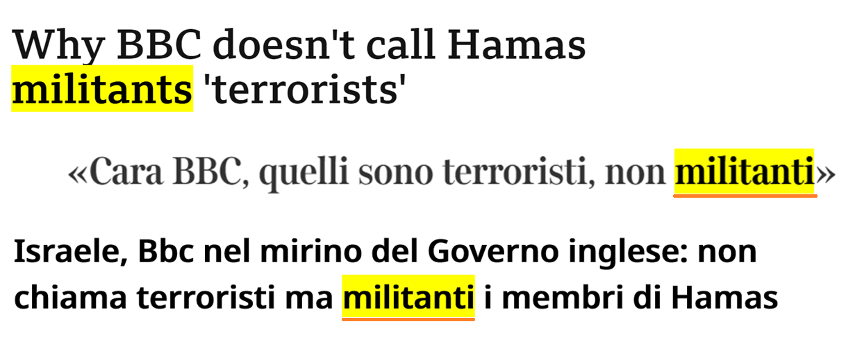 Titolo in inglese: Why BBC doesn’t call Hаmas militants “terrorists”; Titoli in italiano: “Cara BBC, quelli sono terroristi, non militanti”; 2 Isrаele, BBC nel mirino del Governo inglese: non chiama terroristi ma militanti i membri di Hаmas