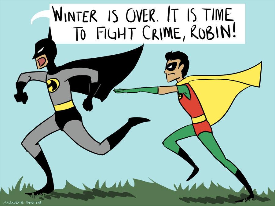 Vignetta: Batman che corre, seguito da Robin, mentre urla “Winter is over. It’s time to fight crime, Robin”