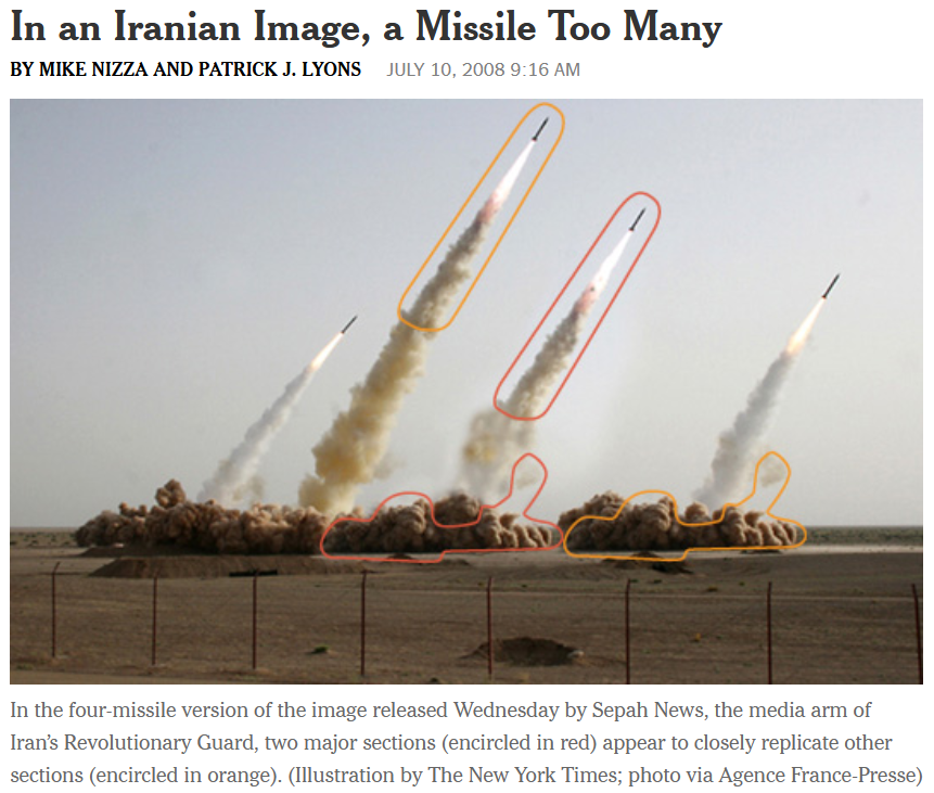 Dal New York Times del 10 luglio 2008, foto di 4 missili con l’indicazione di quelli aggiunti malamente con Photoshop. Titolo: “In an Iranian Image, a Missile Too Many”. Didascalia: “In the four-missile version of the image released Wednesday by Sepah News, the media arm of Iran’s Revolutionary Guard, two major sections (encircled in red) appear to closely replicate other sections (encircled in orange)”