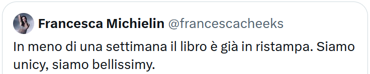 tweet di Francesca Michielin: “In meno di una settimana il libro è già in ristampa. Siamo unicy, siamo bellissimy”